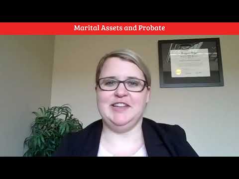 Marital Assets and Probate